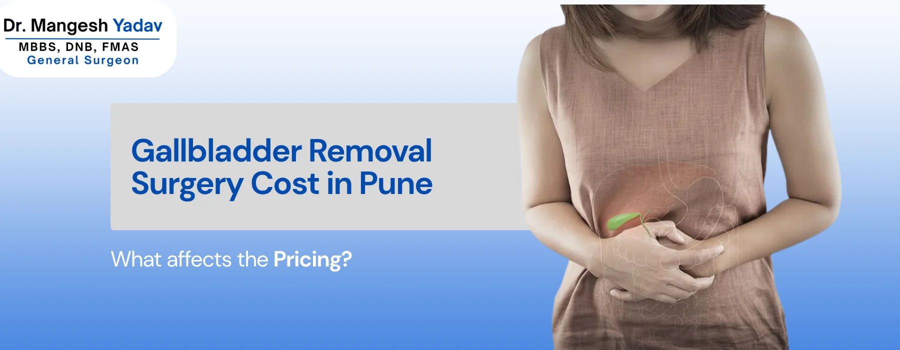 gallbladder removal surgery cost in Pune