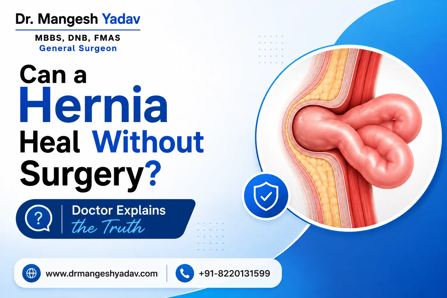 Can a Hernia Heal Without Surgery